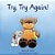 Try, Try Again!-.. - Imagem 1