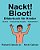 Nackt! Bloot!: Ein Bilderbuch Für Kinder Deutsch-Niederländisch (Zweisprachige Ausgabe) (Www. Rich. Center)-.. - Imagem 1