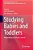 Studying Babies And Toddlers: Relationships In Cultural Contexts-.. - Imagem 1