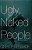Ugly Naked People: Queer Canadian Short Fiction-.. - Imagem 1