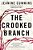 The Crooked Branch-.. - Imagem 1