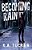 Becoming Rain-.. - Imagem 1