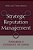 Strategic Reputation Management: Towards A Company Of Good-.. - Imagem 1
