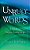 Unruly Words: A Study Of Vague Language-.. - Imagem 1
