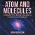 Atom And Molecules - Chemistry Book Grade 4 Children's Chemistry Books-.. - Imagem 1