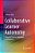 Collaborative Learner Autonomy: A Mode Of Learner Autonomy Development-.. - Imagem 1