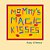 Mommys Magic Kisses-.. - Imagem 1