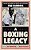 Boxing Legacy: The Life And Works Of Writer And Cartoonist Ted Carroll-.. - Imagem 1