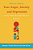 How To Control Your Anger, Anxiety And Depression: Using Nutrition And Physical Activity-.. - Imagem 1