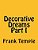 Decorative Dreams Part I-.. - Imagem 1