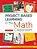 Project-Based Learning In The Math Classroom: Grades 3-5-.. - Imagem 1