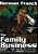 The Family Business: Will The Real Criminals Please Stand Up-.. - Imagem 1