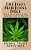 The Jesus Marijuana Bible: The Naturalism Gospel Of Christ-.. - Imagem 1
