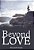 Beyond Love-.. - Imagem 1