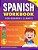 The Spanish Workbook For Grades 1, 2, And 3: 140+ Language Learning Exercises For Kids Ages 6-9-.. - Imagem 1