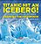 Titanic Hit An Iceberg! Icebergs Vs. Glaciers - Knowing The Difference - Geology Books For Kids Children's Earth Sciences Books-.. - Imagem 1