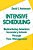 Intensive Scheduling: Restructuring America's Secondary Schools Through Time Management-.. - Imagem 1