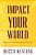 Impact Your World: Empowering Parents To Educate-.. - Imagem 1