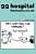 99 Hospital Flantoons. Co. UK: 99 Great And Funny Cartoons About Hospitals-.. - Imagem 1