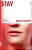 Stay: A Novel (Aud Torvingen)-.. - Imagem 1