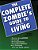The Complete Zombie's Guide To Eating The Living: A Prop Book-.. - Imagem 1