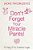 Don't Forget Your Miracle Pants!: The Diary Of An Accidental Cougar-.. - Imagem 1