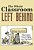 The Whole Classroom Left Behind: Observations From A Failing Inner City School-.. - Imagem 1