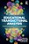 Educational Transactional Analysis: An International Guide To Theory And Practice-.. - Imagem 1