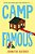 Camp Famous-.. - Imagem 1
