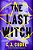 The Last Witch-.. - Imagem 1