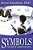 Symbols: The Art Of Communication-.. - Imagem 1