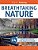 Breathtaking Nature: Grayscale Photo Coloring Book For Adults-.. - Imagem 1