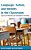 Language, Nation, And Identity In The Classroom: Legacies Of Modernity And Colonialism In Schooling-.. - Imagem 1