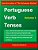 Portuguese Verb Tenses: This Practical Guide Provides Explanations Of Verb Categories, Tenses And Constructions, With Fully Conjugated Regular-.. - Imagem 1