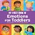My First Book Of Emotions For Toddlers-.. - Imagem 1