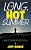 The Long, Hot Summer: The Continuing Adventures Of Charlie Draper And The Blt-.. - Imagem 1