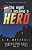 Story Keeping: The Night I Became A Hero: An Early Reader, Chapter Book Adventure-.. - Imagem 1