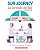 Sun Journey: La Jornada Del Sol-.. - Imagem 1