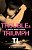 Trouble & Triumph Pb-.. - Imagem 1