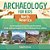 Archaeology For Kids - North America - Top Archaeological Dig Sites And Discoveries Guide On Archaeological Artifacts 5Th Grade Social Studies-.. - Imagem 1