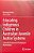 Educating Indigenous Children In Australian Juvenile Justice Systems: Culturally Responsive Pedagogy In Mathematics-.. - Imagem 1