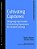 Cultivating Capstones: Designing High-Quality Culminating Experiences For Student Learning-.. - Imagem 1