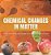 Chemical Changes In Matter Matter Books For Kids Grade 4 Children's Physics Books-.. - Imagem 1