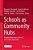 Schools As Community Hubs: Building 'More Than A School' For Community Benefit-.. - Imagem 1