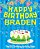Happy Birthday Braden - The Big Birthday Activity Book: (Personalized Children's Activity Book)-.. - Imagem 1