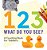1, 2, 3, What Do You See?: A Counting Book For Toddlers-.. - Imagem 1