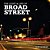 The Light & Life Of Broad Street-.. - Imagem 1