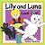 Lily And Luna Look Out!-.. - Imagem 1