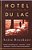 Hotel Du Lac: A Novel (Man Booker Prize Winner)-.. - Imagem 1