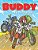 The Adventures Of Buddy The Motocross Bike: The Official Coloring Book-.. - Imagem 1